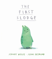 The First Slodge, Hardback Book The First Slodge, Hardback Book
