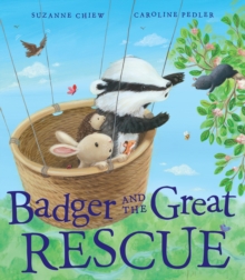 Badger and the Great Rescue, Paperback / softback Book Badger and the Great Rescue, Paperback / softback Book