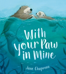 With Your Paw In Mine, Hardback Book With Your Paw In Mine, Hardback Book