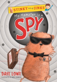 My Hamster is a Spy, Paperback Book My Hamster is a Spy, Paperback Book