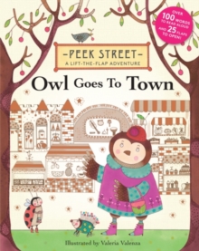 Peek Street: Owl Goes to Town, Hardback Book Peek Street: Owl Goes to Town, Hardback Book