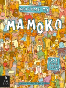 Welcome to Mamoko, Hardback Book Welcome to Mamoko, Hardback Book