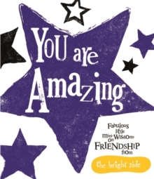 You are Amazing : Bright Side, Hardback Book You are Amazing : Bright Side, Hardback Book