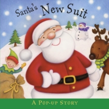 Santa's New Suit : Pop-Up, Hardback Book Santa's New Suit : Pop-Up, Hardback Book