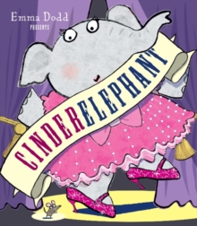 Cinderelephant, Hardback Book Cinderelephant, Hardback Book