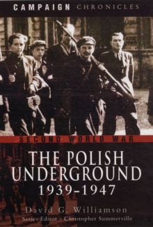 Polish Underground 1939-1947, Hardback Book Polish Underground 1939-1947, Hardback Book