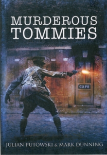 Murderous Tommies, Hardback Book Murderous Tommies, Hardback Book
