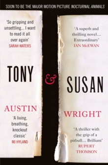 Tony and Susan : Now the Major Motion Picture Nocturnal Animals, Paperback Book Tony and Susan : Now the Major Motion Picture Nocturnal Animals, Paperback Book