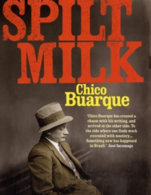 Spilt Milk, Hardback Book Spilt Milk, Hardback Book