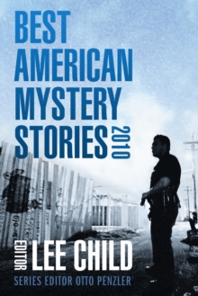 The Best American Mystery Stories 2010, Hardback Book The Best American Mystery Stories 2010, Hardback Book