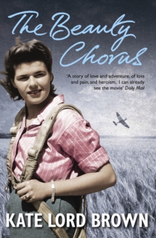 The Beauty Chorus, Paperback Book The Beauty Chorus, Paperback Book