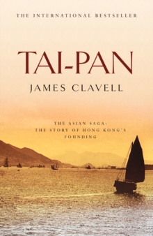 Tai-Pan : The Second Novel of the Asian Saga