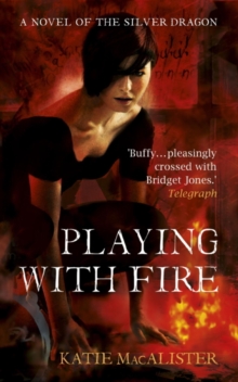 Playing With Fire (Silver Dragons Book One)
