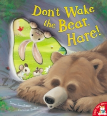 Don't Wake the Bear, Hare!, Paperback Book Don't Wake the Bear, Hare!, Paperback Book