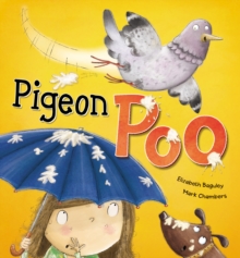 Pigeon Poo, Hardback Book Pigeon Poo, Hardback Book