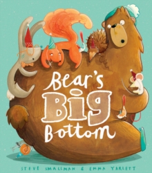 Bear's Big Bottom, Paperback Book Bear's Big Bottom, Paperback Book