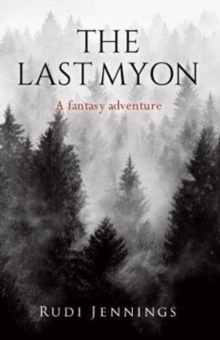 The Last Myon, Paperback / softback Book The Last Myon, Paperback / softback Book