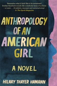 Anthropology of an American Girl, Paperback Book Anthropology of an American Girl, Paperback Book