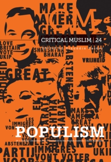 Critical Muslim 24 : Populism