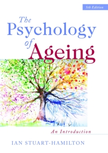 The Psychology of Ageing : An Introduction, Paperback / softback Book The Psychology of Ageing : An Introduction, Paperback / softback Book