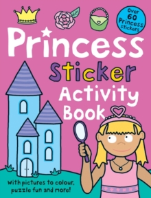 Princess Sticker Activity Book, Paperback Book Princess Sticker Activity Book, Paperback Book
