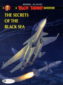 Buck Danny : Secrets of the Black Sea v. 2, Paperback Book Buck Danny : Secrets of the Black Sea v. 2, Paperback Book