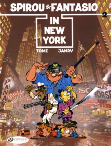 Spirou & Fantasio : Spirou and Fantasio in New York v. 2, Paperback Book Spirou & Fantasio : Spirou and Fantasio in New York v. 2, Paperback Book