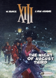 XIII : Night of August Third v. 7, Paperback Book XIII : Night of August Third v. 7, Paperback Book