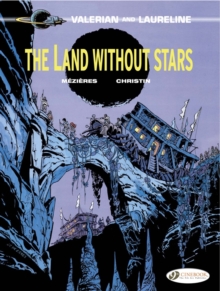 Valerian : Land without Stars v. 3, Paperback Book Valerian : Land without Stars v. 3, Paperback Book