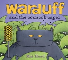 Warduff : and the Corncob Caper, Paperback Book Warduff : and the Corncob Caper, Paperback Book