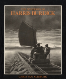 The Mysteries of Harris Burdick, Paperback Book The Mysteries of Harris Burdick, Paperback Book