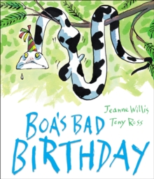 Boa's Bad Birthday, Hardback Book Boa's Bad Birthday, Hardback Book