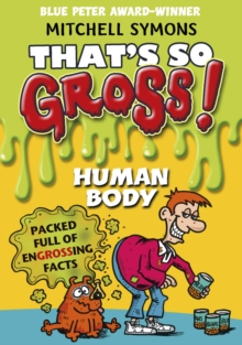 Thats So Gross! : Human Body, Paperback Book Thats So Gross! : Human Body, Paperback Book