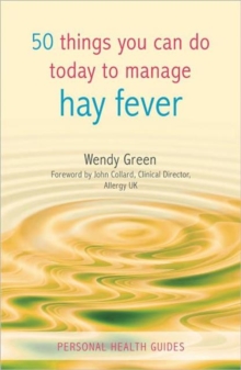 50 Things You Can Do To Manage Hay Fever, Paperback Book 50 Things You Can Do To Manage Hay Fever, Paperback Book