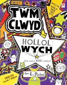 Cyfres Twm Clwyd: Mae Twm Clwyd yn Hollol Wych (Am Wneud Rhai Pethau), Paperback / softback Book Cyfres Twm Clwyd: Mae Twm Clwyd yn Hollol Wych (Am Wneud Rhai Pethau), Paperback / softback Book