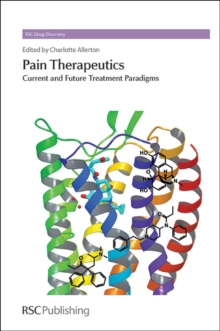 Pain Therapeutics : Current and Future Treatment Paradigms