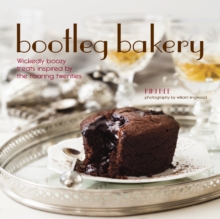 Bootleg Bakery, Hardback Book Bootleg Bakery, Hardback Book