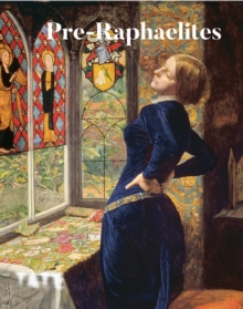 Pre-Raphaelites, Paperback Book Pre-Raphaelites, Paperback Book