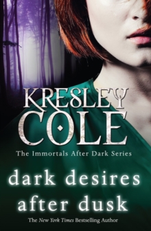 Dark Desires After Dusk, Paperback Book Dark Desires After Dusk, Paperback Book