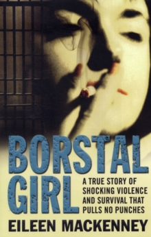 Borstal Girl, Paperback Book Borstal Girl, Paperback Book