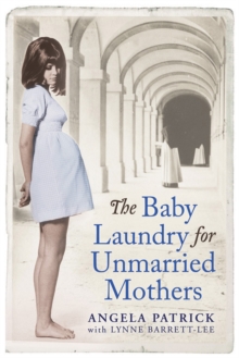 The Baby Laundry for Unmarried Mothers, Paperback Book The Baby Laundry for Unmarried Mothers, Paperback Book