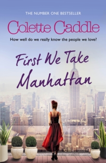 First We Take Manhattan, Paperback Book First We Take Manhattan, Paperback Book