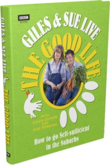 Giles and Sue Live the Good Life, Hardback Book Giles and Sue Live the Good Life, Hardback Book