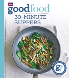 Good Food: 30-minute suppers, Paperback Book Good Food: 30-minute suppers, Paperback Book