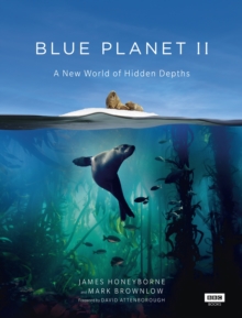 Blue Planet II, Hardback Book Blue Planet II, Hardback Book