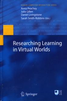 Researching Learning in Virtual Worlds, Hardback Book Researching Learning in Virtual Worlds, Hardback Book