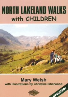 North Lakeland Walks with Children, Paperback Book North Lakeland Walks with Children, Paperback Book