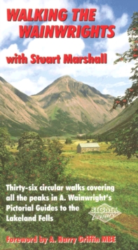 Walking the Wainwrights : With Stuart Marshall, Paperback Book Walking the Wainwrights : With Stuart Marshall, Paperback Book