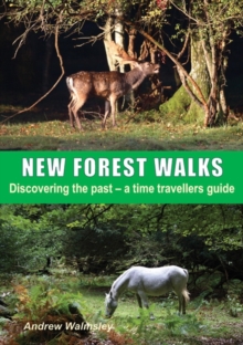 New Forest Walks, Paperback Book New Forest Walks, Paperback Book
