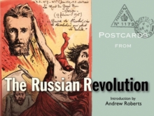 Postcards from the Russian Revolution, Hardback Book Postcards from the Russian Revolution, Hardback Book